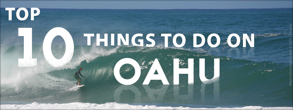 top ten things to do on oahu